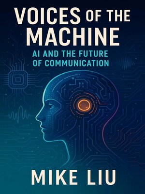 cover image of Voices of the Machine